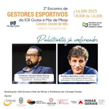 2° ENCONTRO DE GESTORES ESPORTIVOS DO CIRCUITO GRUTAS E MAR DE MINAS CONFIRMA PALESTRANTES