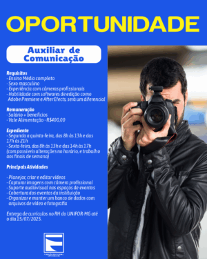 UNIFOR-MG ABRE VAGA PARA AUXILIAR DE COMUNICAÇÃO