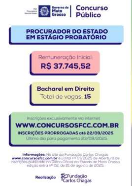 INSCRIÇÕES PARA CONCURSO PÚBLICO DE PROCURADOR DO ESTADO DE MATO GROSSO TERMINAM HOJE