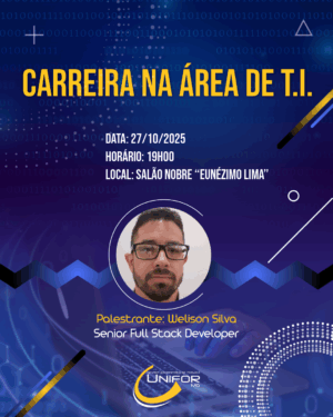 ALUNOS DE CIÊNCIA DA COMPUTAÇÃO PARTICIPARÃO DE PALESTRA SOBRE CARREIRA NA ÁREA DA TI