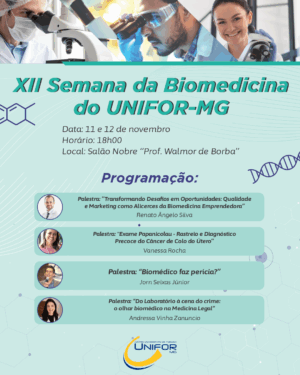UNIFOR-MG IRÁ PROMOVER SUA XII SEMANA DA BIOMEDICINA