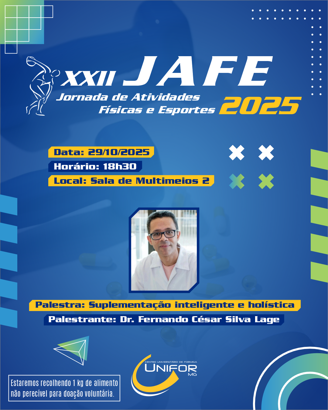 UNIFOR-MG PROMOVE XXII JAFE
