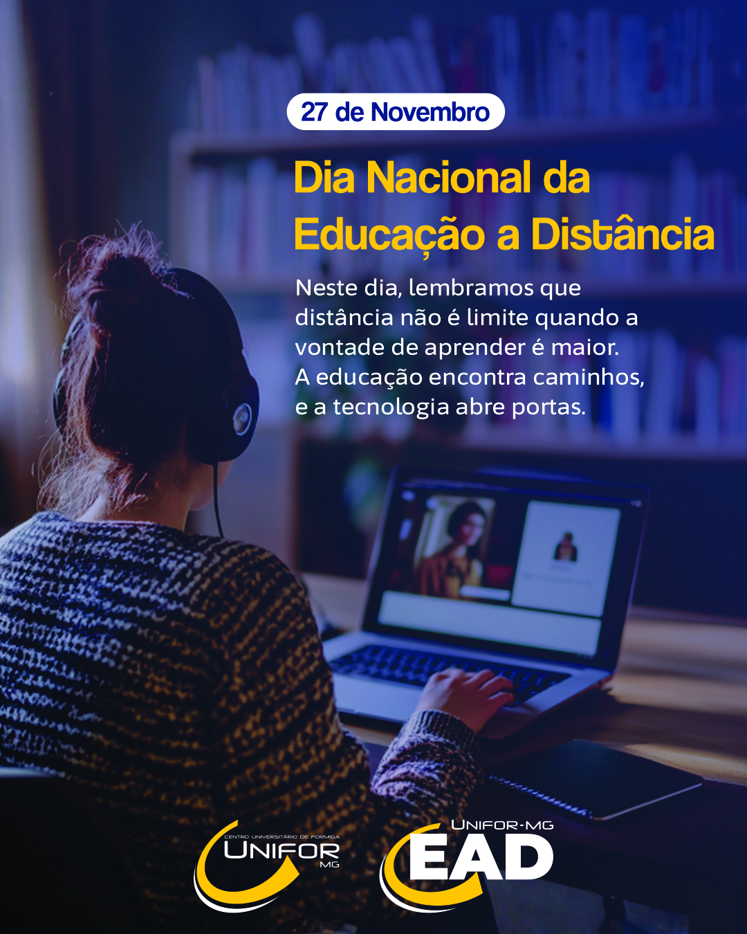 UNIFOR-MG CELEBRA O DIA NACIONAL DA EDUCAÇÃO A DISTÂNCIA