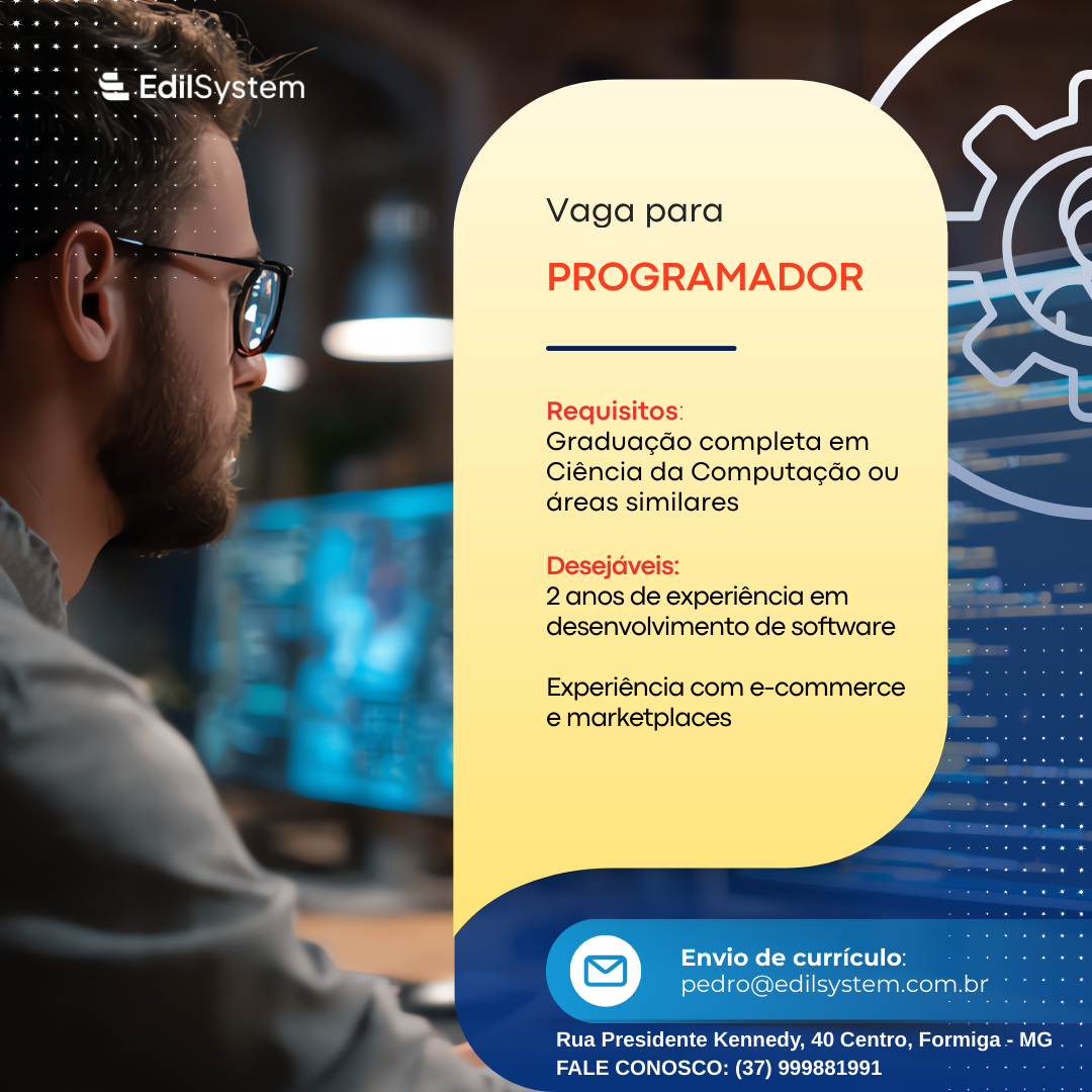 EDIL SYSTEM OFERECE VAGA DE EMPREGO PARA PROFISSIONAIS DA CIÊNCIA DA COMPUTAÇÃO