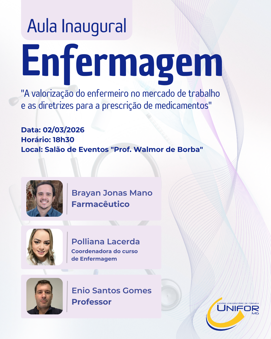 UNIFOR-MG PROMOVERÁ AULA INAUGURAL DO CURSO DE ENFERMAGEM