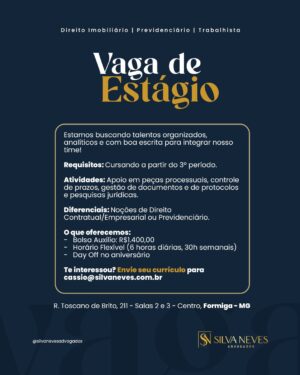 ESCRITÓRIO SILVA NEVES ADVOGADOS ABRE VAGA PARA ESTÁGIO EM FORMIGA-MG