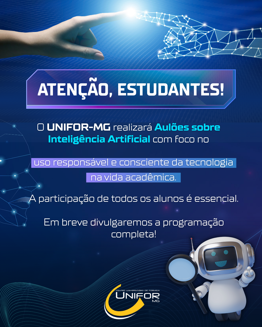 UNIFOR-MG PREPARA AULÕES SOBRE INTELIGÊNCIA ARTIFICIAL PARA ESTUDANTES