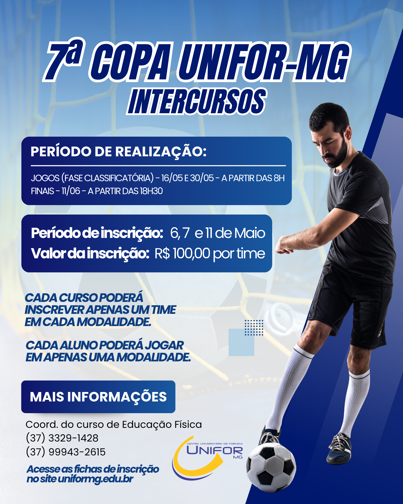 CURSO DE EDUCAÇÃO FÍSICA REALIZA 7ª COPA UNIFOR-MG