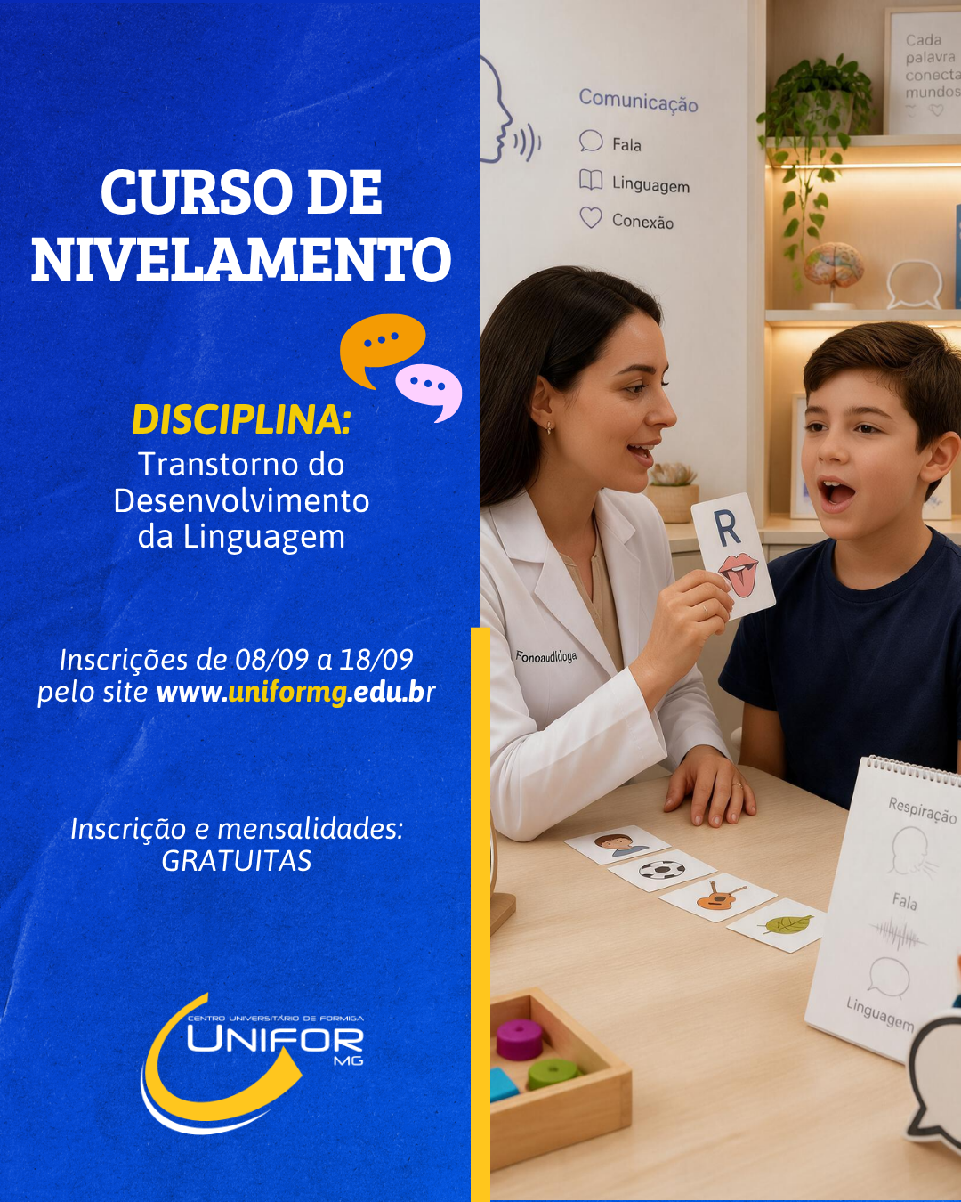 UNIFOR-MG ABRE INSCRIÇÕES PARA CURSO GRATUITO DE NIVELAMENTO EM TRANSTORNO DO DESENVOLVIMENTO DA LINGUAGEM